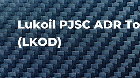 LUKOIL Stock (LKOD) .